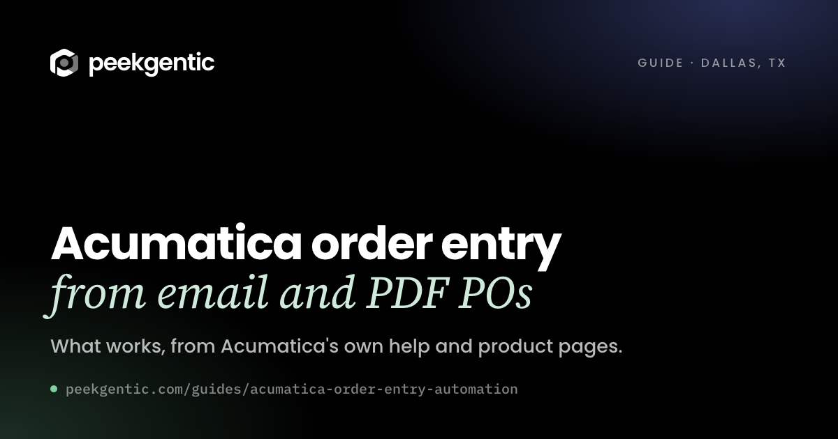 Preview card reading Acumatica order entry automation from email and PDF POs