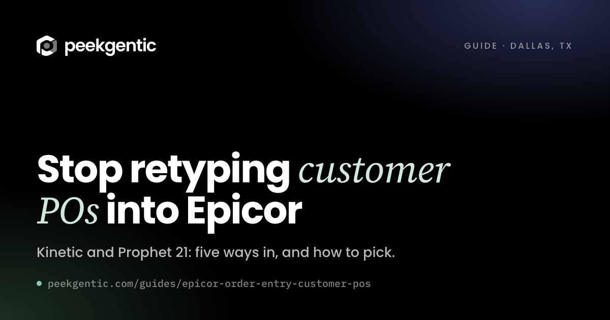 Preview card reading Stop retyping customer POs into Epicor
