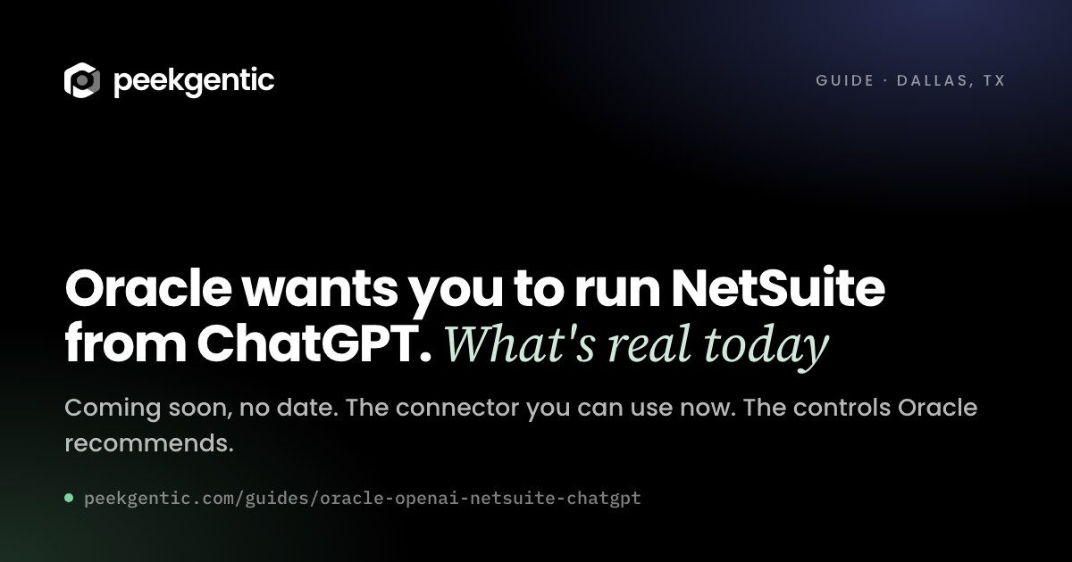 Preview card reading Oracle wants you to run NetSuite from ChatGPT. What's real today.